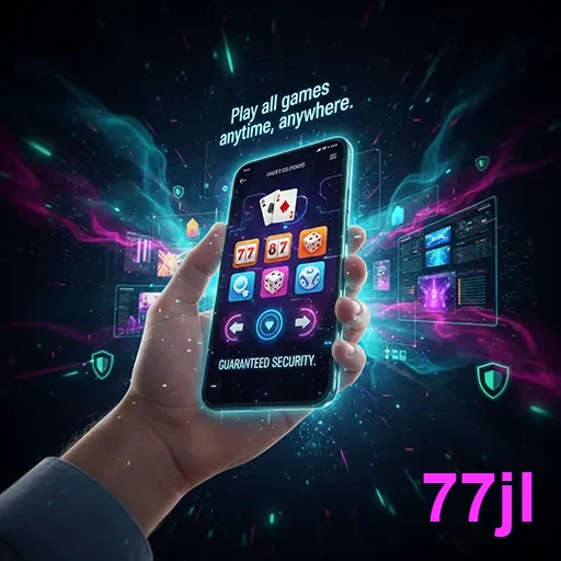 77jl mobile gaming security 4