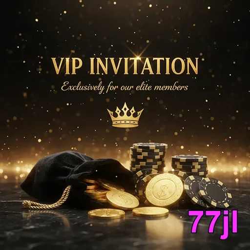 77jl vip invitation chips